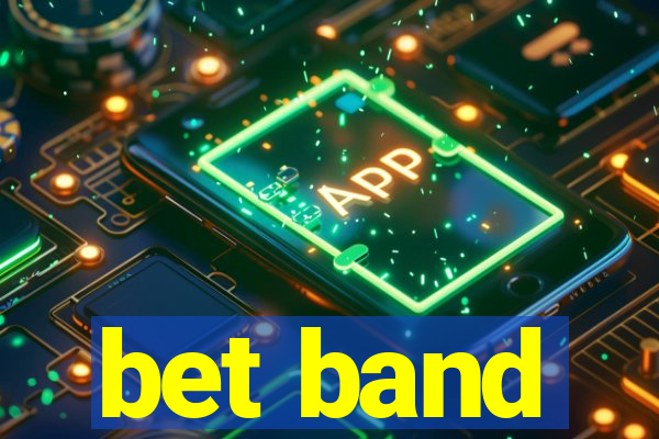 bet band